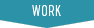 WORK
